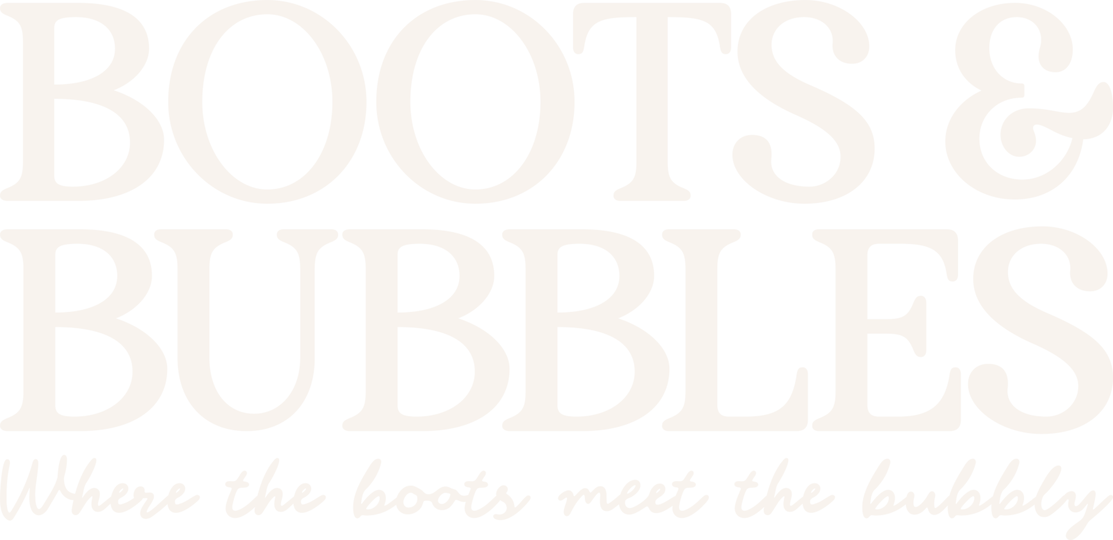 Boots & Bubbles